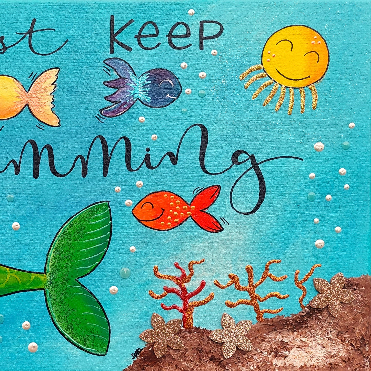 Just keep swimming